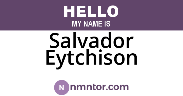 Salvador Eytchison