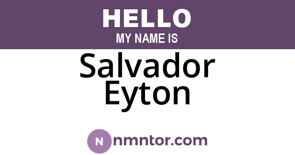 Salvador Eyton