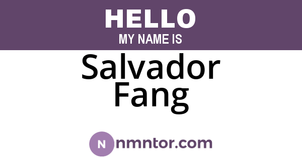 Salvador Fang
