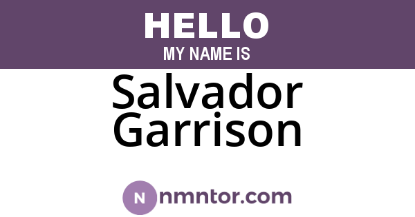 Salvador Garrison