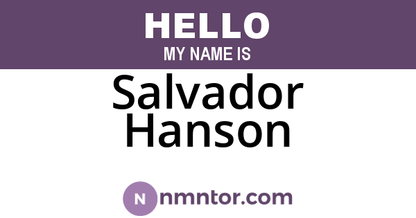 Salvador Hanson