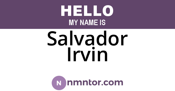 Salvador Irvin