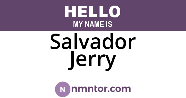 Salvador Jerry