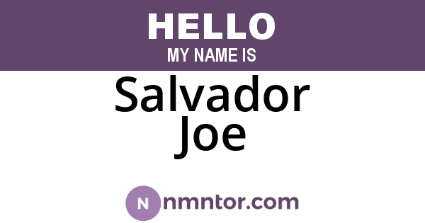 Salvador Joe