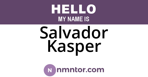 Salvador Kasper