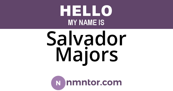 Salvador Majors