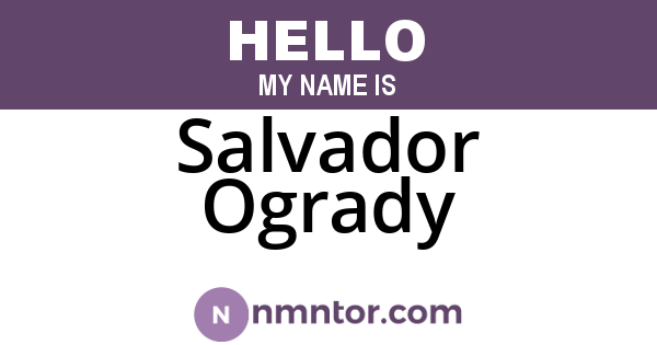 Salvador Ogrady