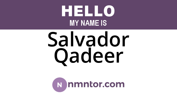 Salvador Qadeer