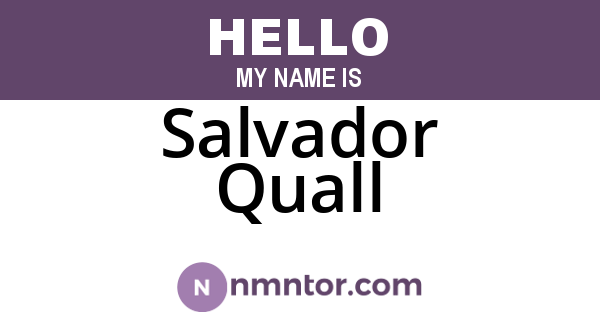 Salvador Quall