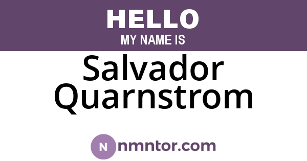 Salvador Quarnstrom