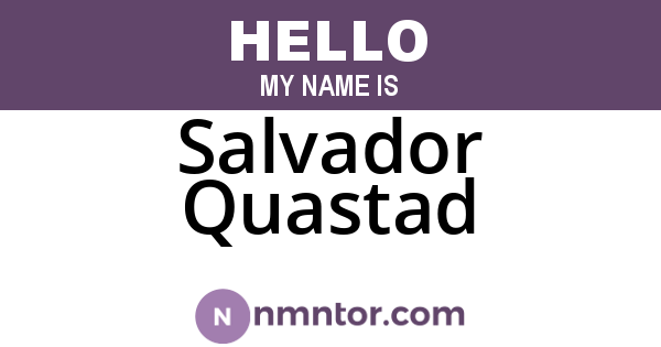 Salvador Quastad