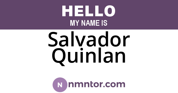 Salvador Quinlan
