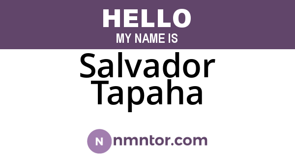 Salvador Tapaha