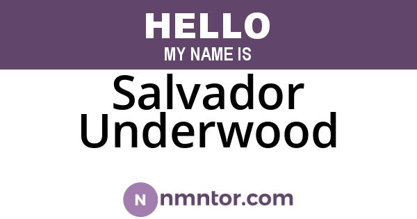 Salvador Underwood