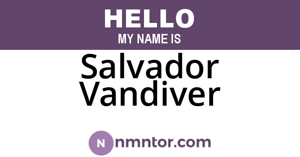 Salvador Vandiver