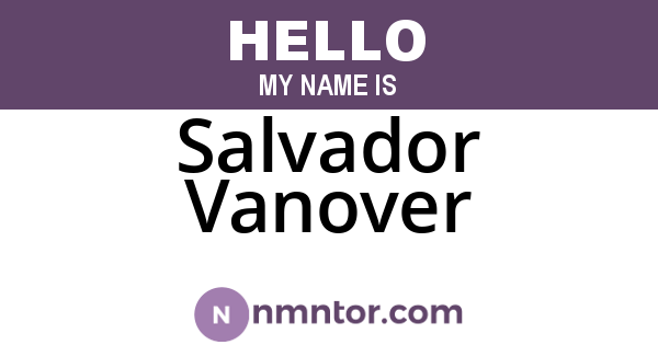 Salvador Vanover