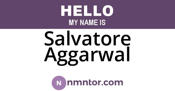 Salvatore Aggarwal