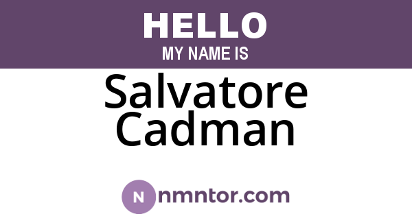 Salvatore Cadman