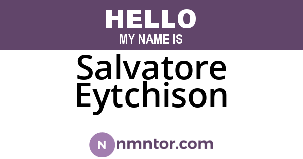 Salvatore Eytchison