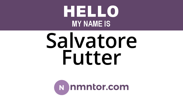 Salvatore Futter