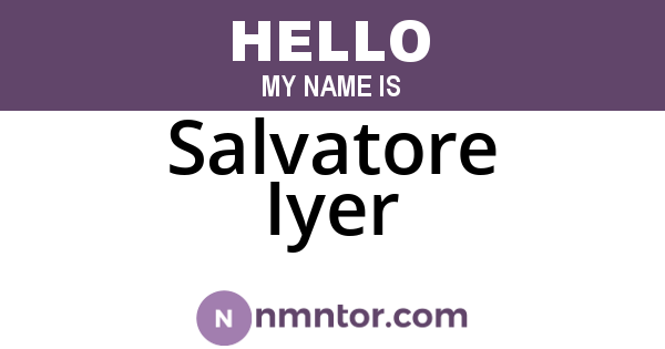 Salvatore Iyer