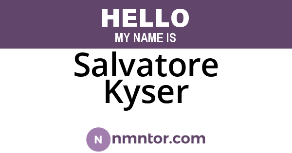 Salvatore Kyser