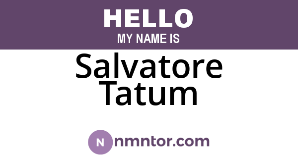 Salvatore Tatum