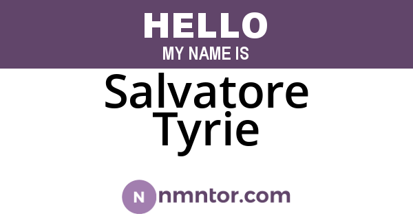Salvatore Tyrie