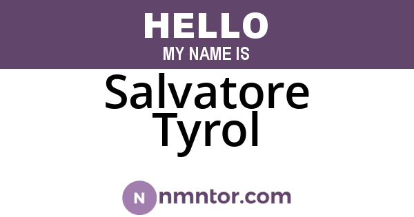 Salvatore Tyrol