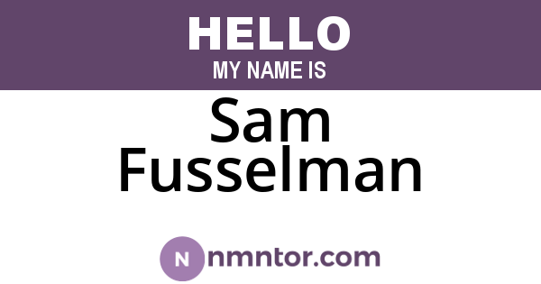 Sam Fusselman