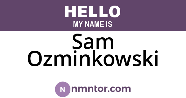 Sam Ozminkowski