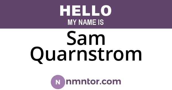 Sam Quarnstrom