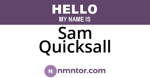 Sam Quicksall