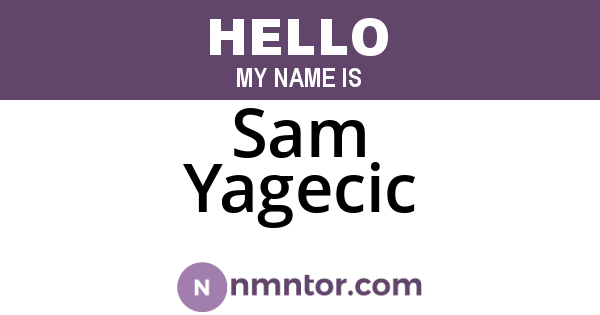 Sam Yagecic