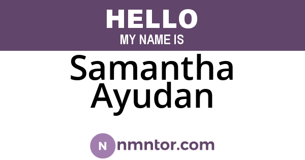 Samantha Ayudan