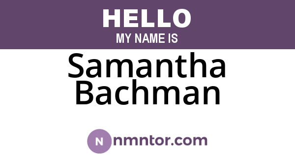 Samantha Bachman