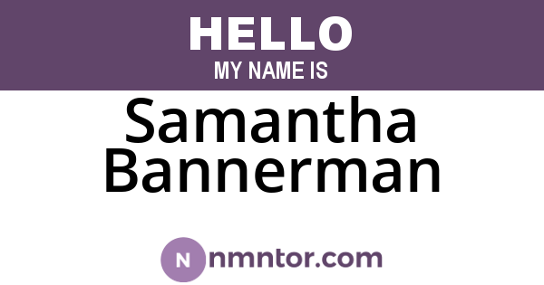 Samantha Bannerman