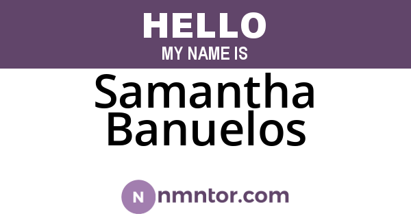 Samantha Banuelos