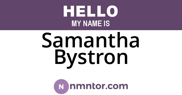 Samantha Bystron
