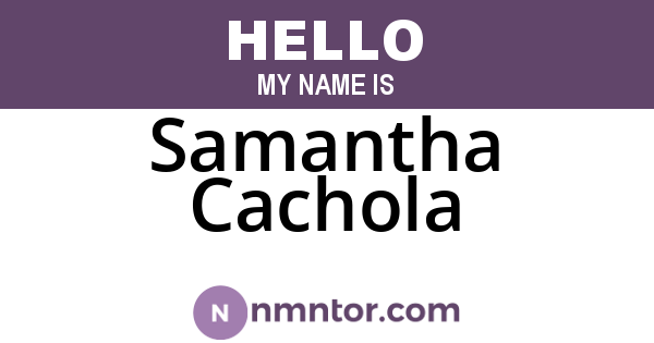 Samantha Cachola