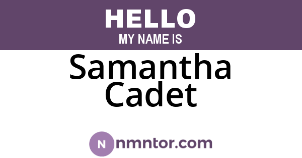 Samantha Cadet