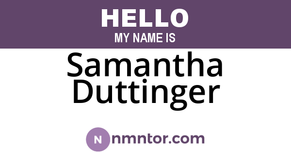 Samantha Duttinger