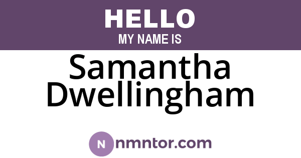 Samantha Dwellingham