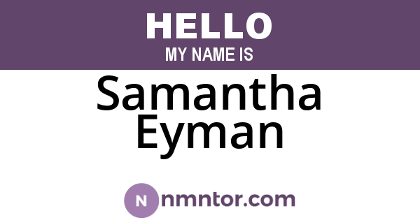 Samantha Eyman