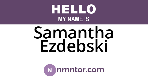 Samantha Ezdebski