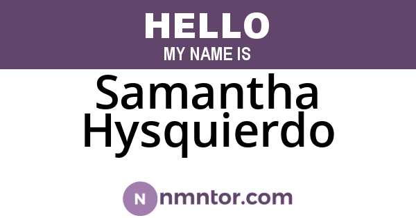 Samantha Hysquierdo