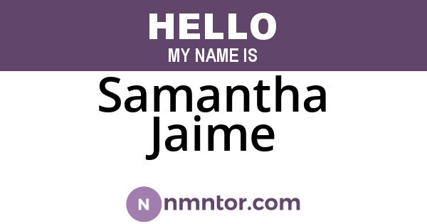 Samantha Jaime