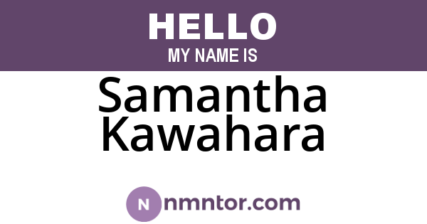 Samantha Kawahara