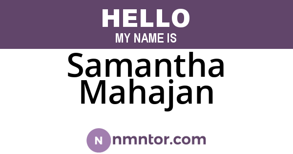 Samantha Mahajan