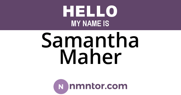Samantha Maher